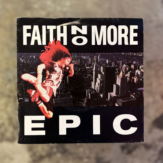 Faith No More - Epic 7"