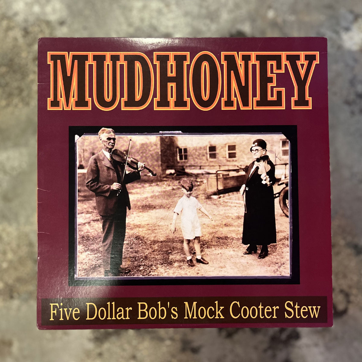 Mudhoney - Five Dollar Bob's Mock Cooter Stew 12"